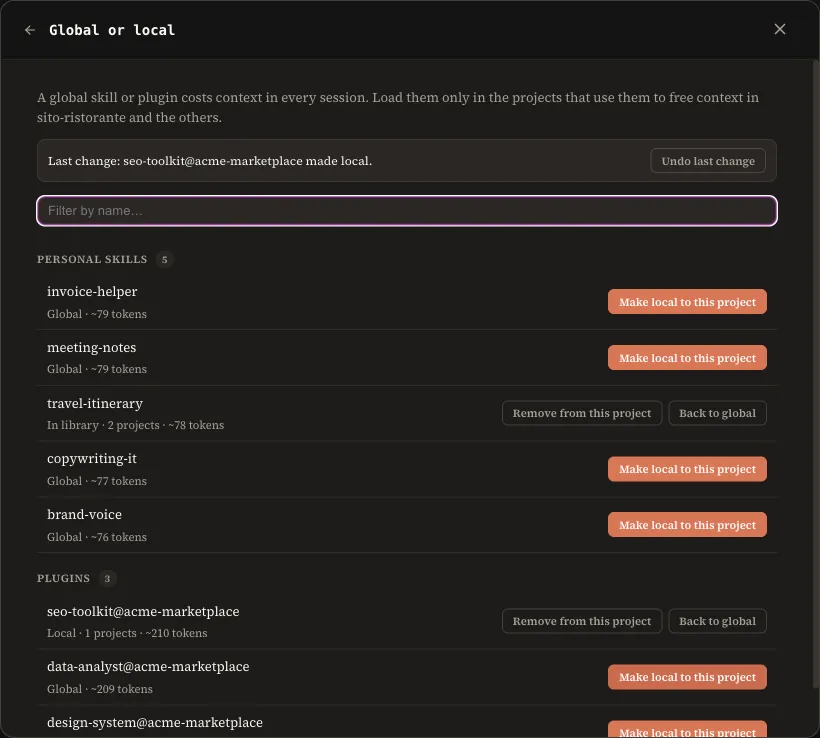 The Global or local view with personal skills and plugins, the estimated weight in tokens, the Undo last change bar and the buttons for each entry.